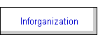 Inforganization